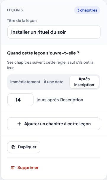 Une leçon qui s'ouvre 14 jours après l'inscription
